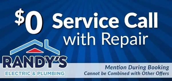 $0 service call with repair - randy's plumbing